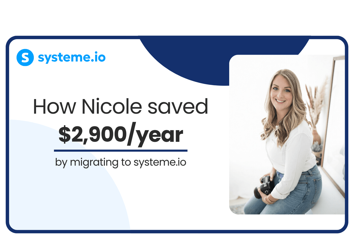 Nicole Anne, professional photographer and educator, who saved over $2,900 a year by migrating her creative business from Kajabi to systeme.io
