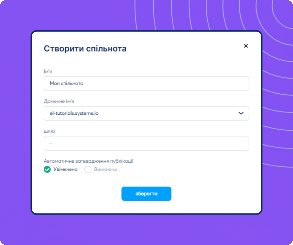 Community creation setup form in systeme.io showing options for name, domain, path, and post approval settings.