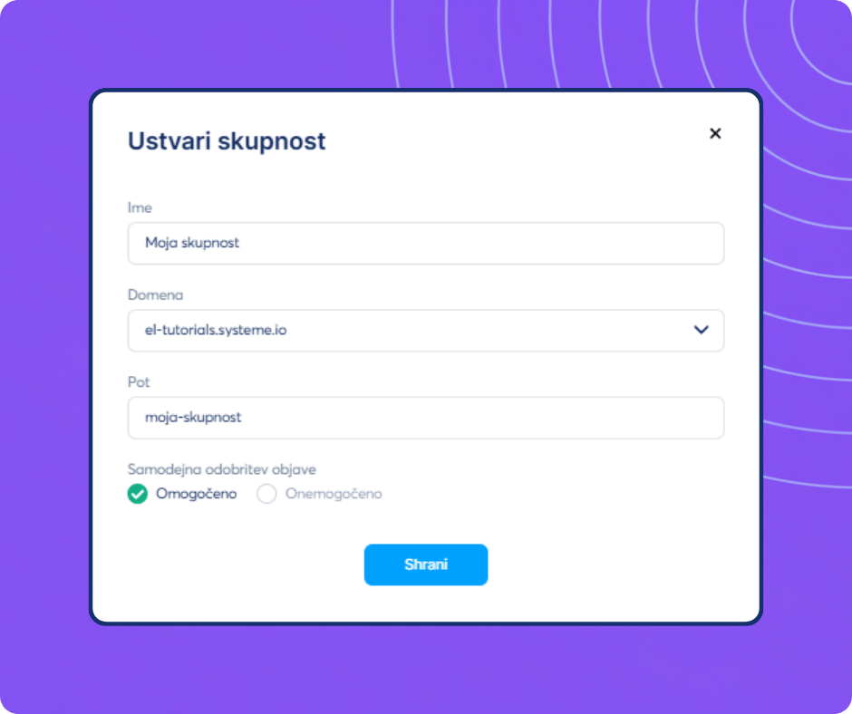 Community creation setup form in systeme.io showing options for name, domain, path, and post approval settings.