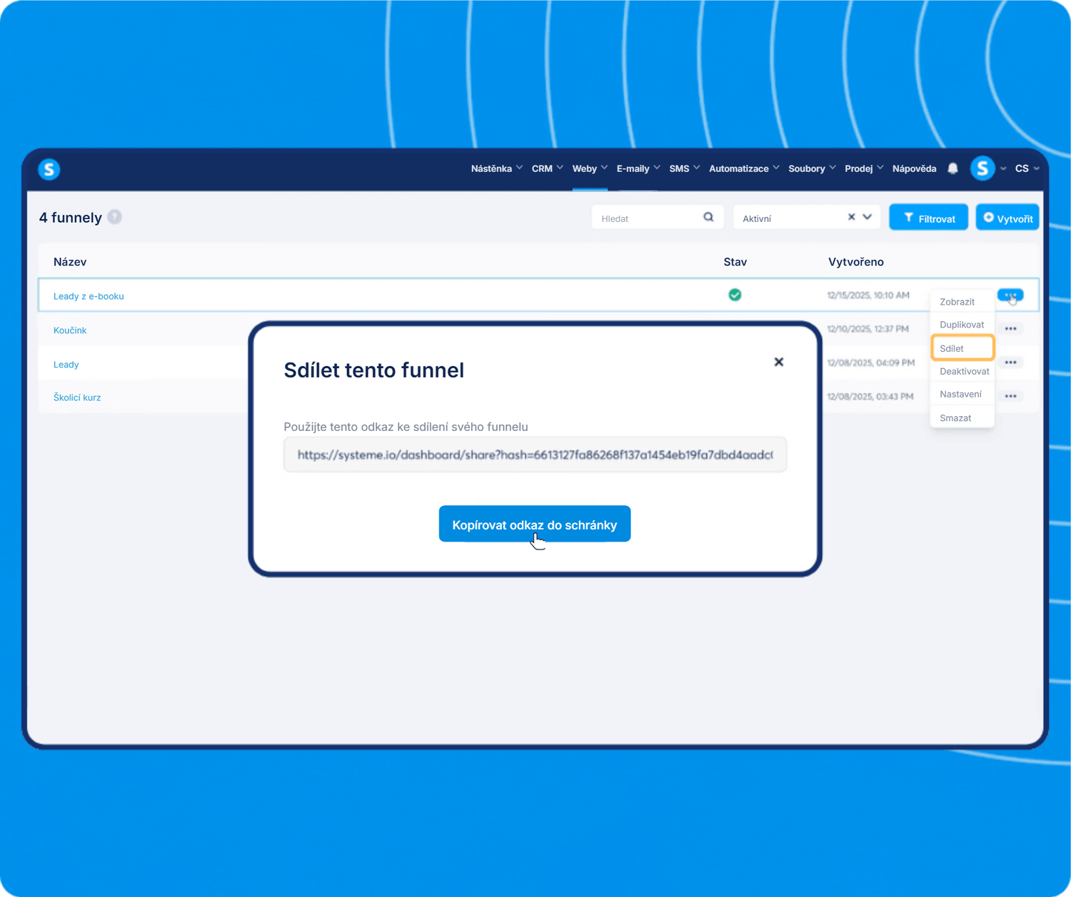 systeme.io funnel dashboard showing funnel list management and share feature with link generation for easy distribution