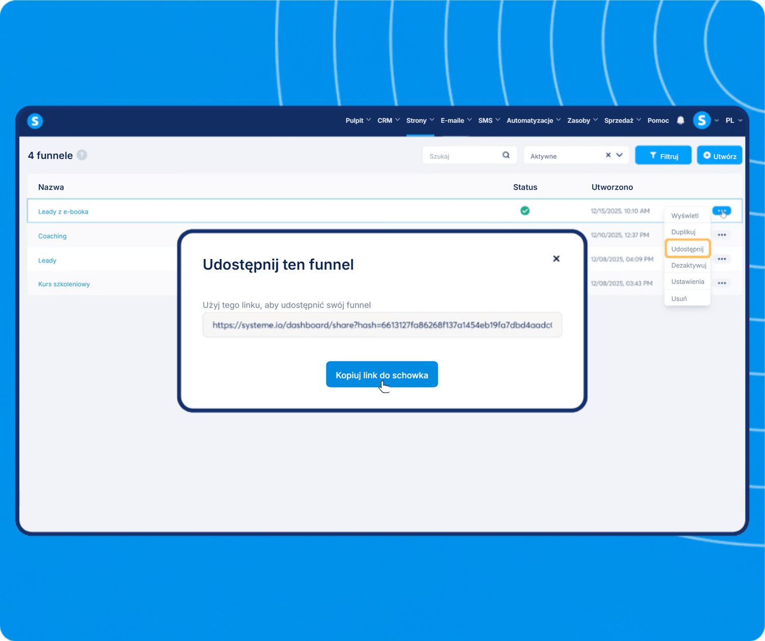systeme.io funnel dashboard showing funnel list management and share feature with link generation for easy distribution