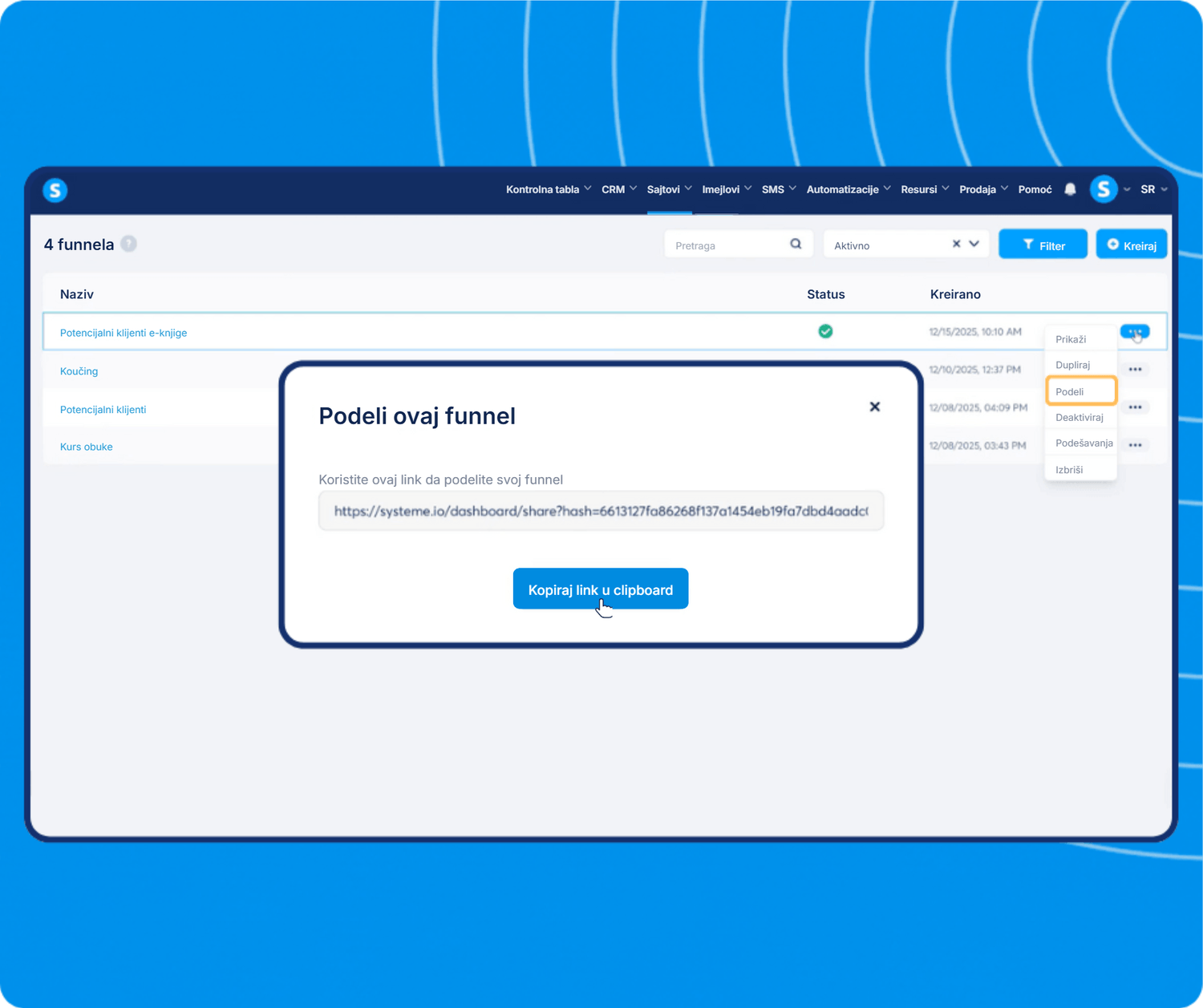 systeme.io funnel dashboard showing funnel list management and share feature with link generation for easy distribution