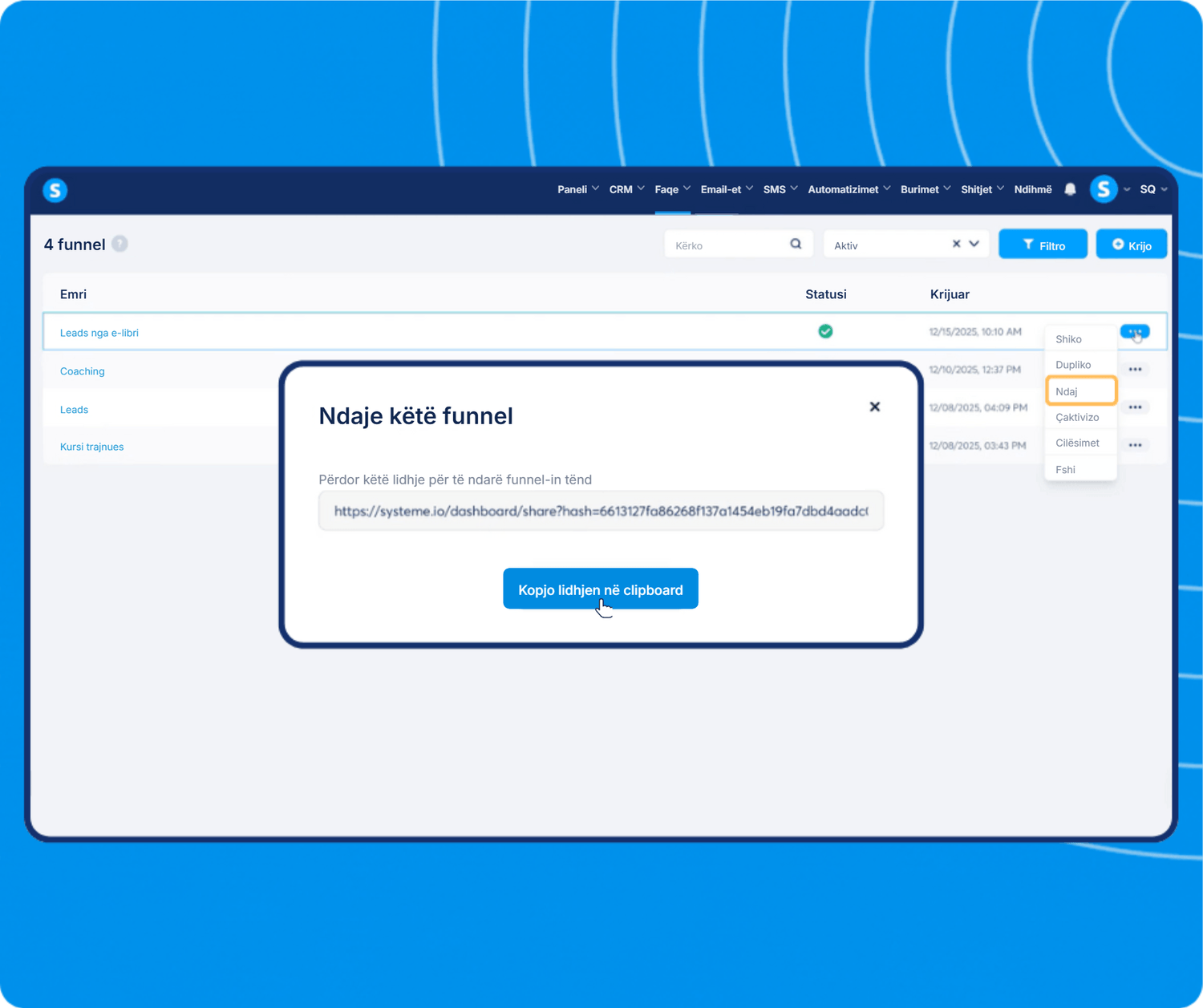 systeme.io funnel dashboard showing funnel list management and share feature with link generation for easy distribution
