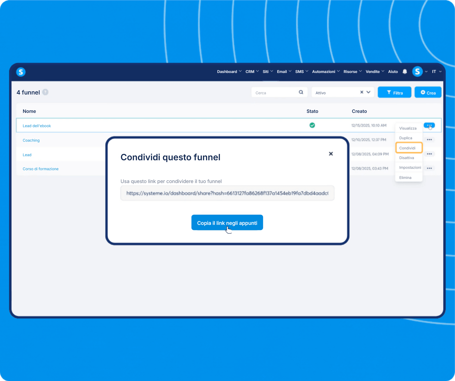 systeme.io funnel dashboard showing funnel list management and share feature with link generation for easy distribution