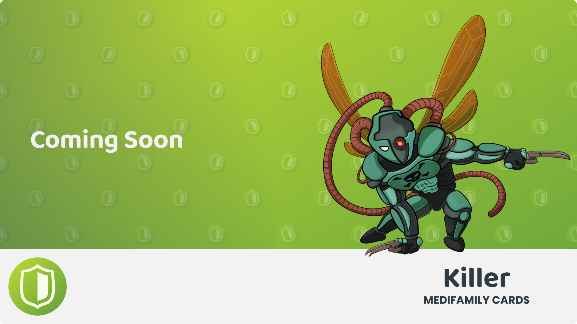 View the Killer Medifamily cards.