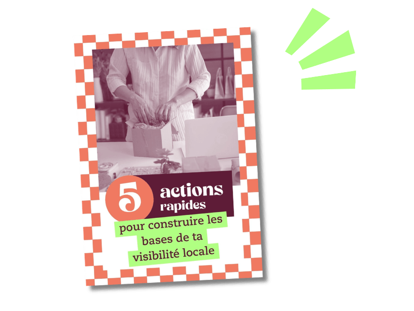 Guide gratuit : 5 actions pour construire sa visibilité locale en ligne pour les commerçants
