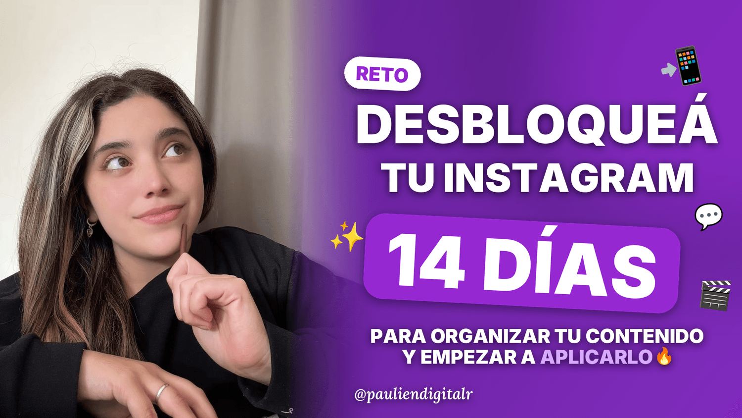 Desbloqueá tu Instagram, reto de 14 días con Pauli