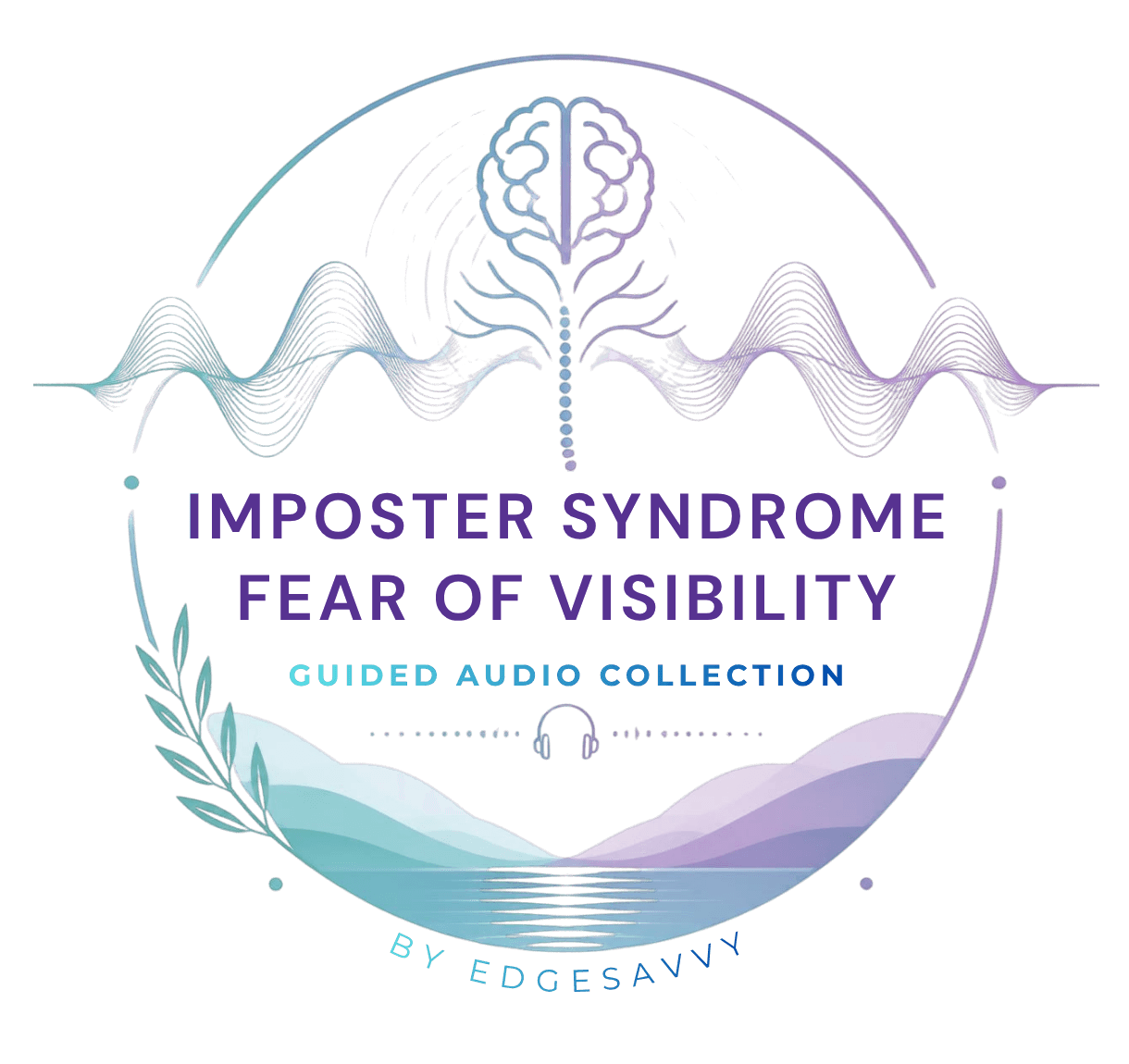 impostor syndrome fear of visibility somatic protocol nervous system identity wound not enough pattern nervous system reset regulation edgesavvy protocols