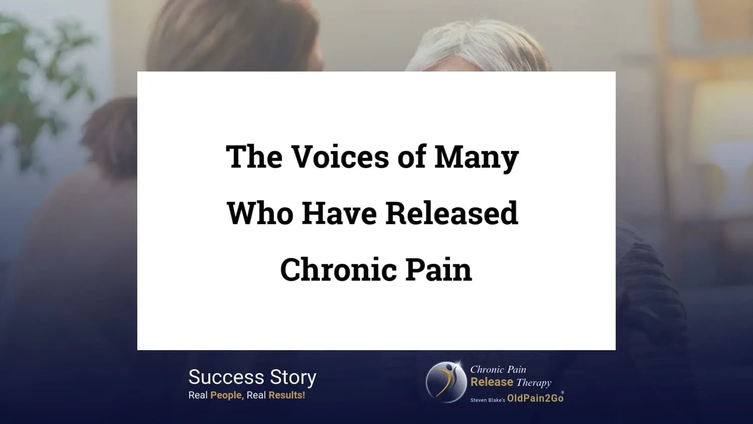 OldPain2Go® Video Testimonies from Master Practitioner Drew Coverdale Chartered Physiotherapist
