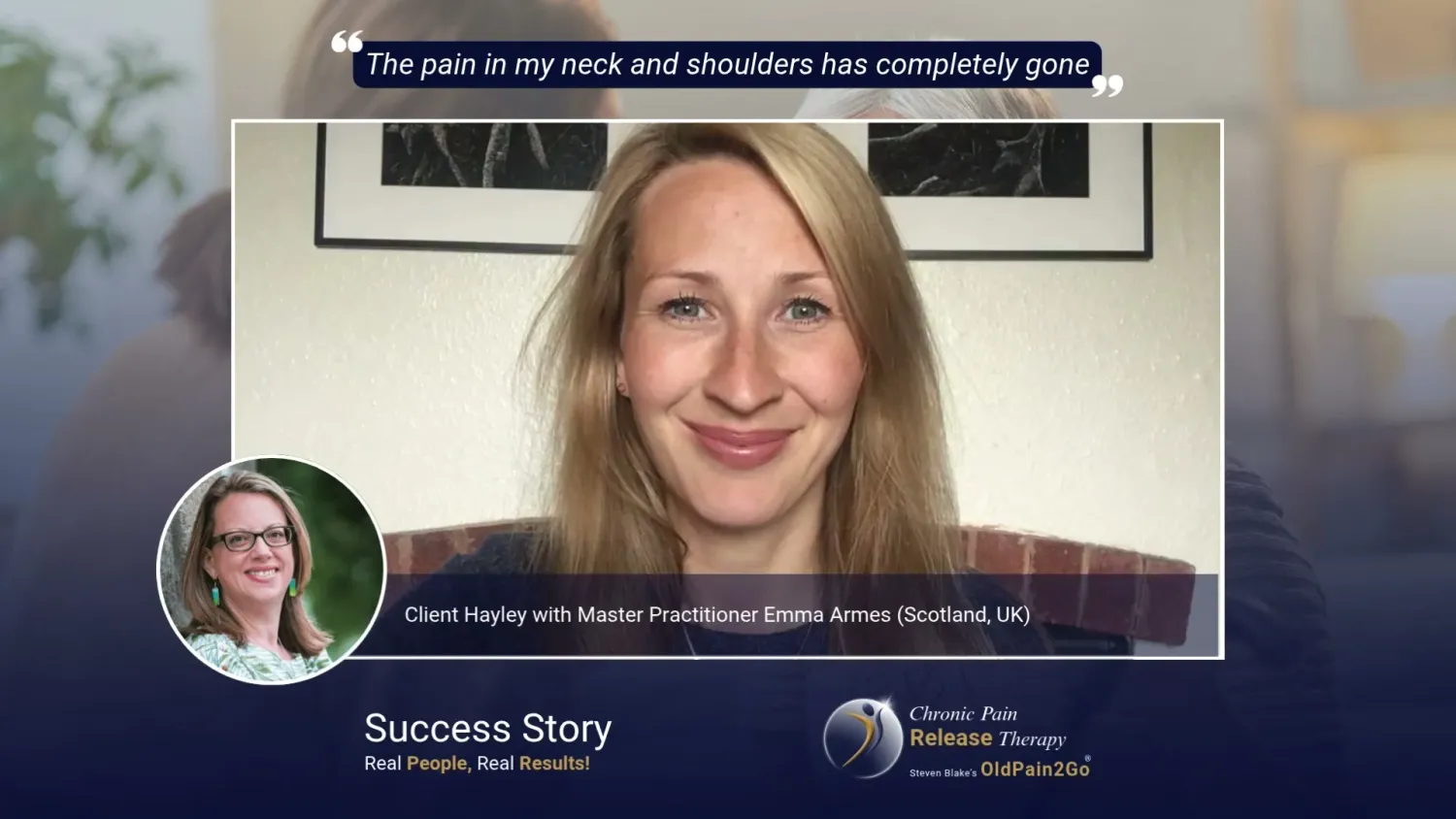 OldPain2Go® Video Testimony Client Hayley with Master Practitioner Emma Armes