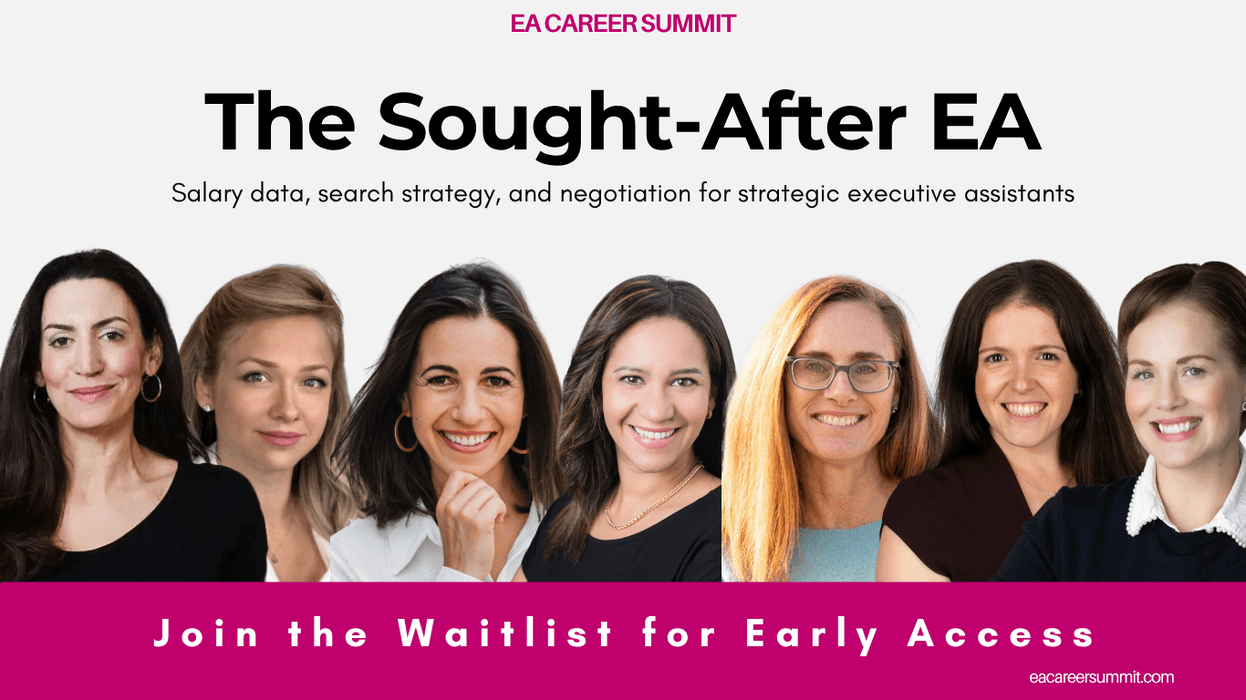 The Sought-After EA — Salary data, search strategy, and negotiation for strategic executive assistants