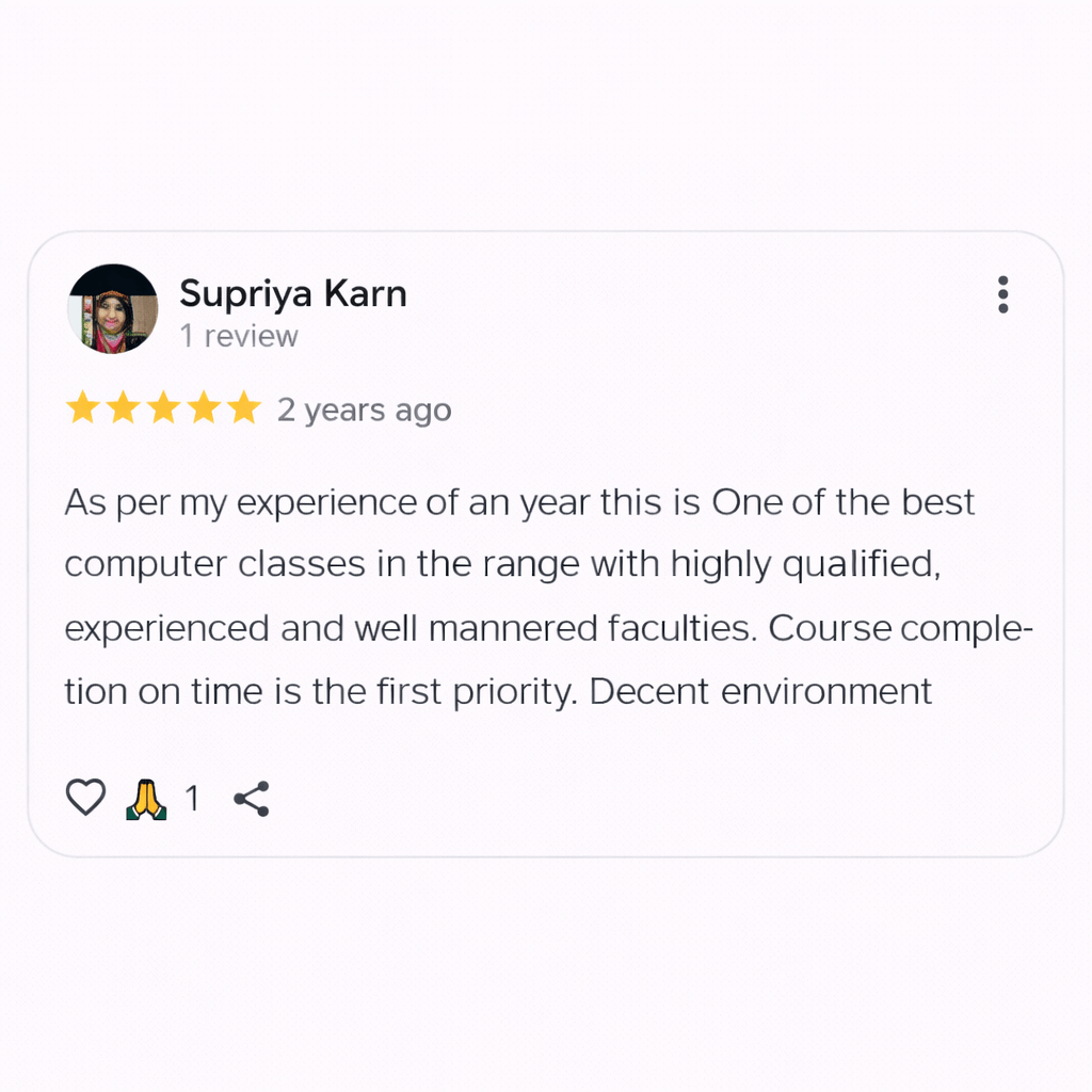 Google review by Supriya Karn with a 5-star rating posted 2 years ago. She describes E Guru as one of the best computer classes, praising qualified and experienced faculty, timely course completion, and a decent learning environment. Includes her profile photo, review count, and reaction icons below.