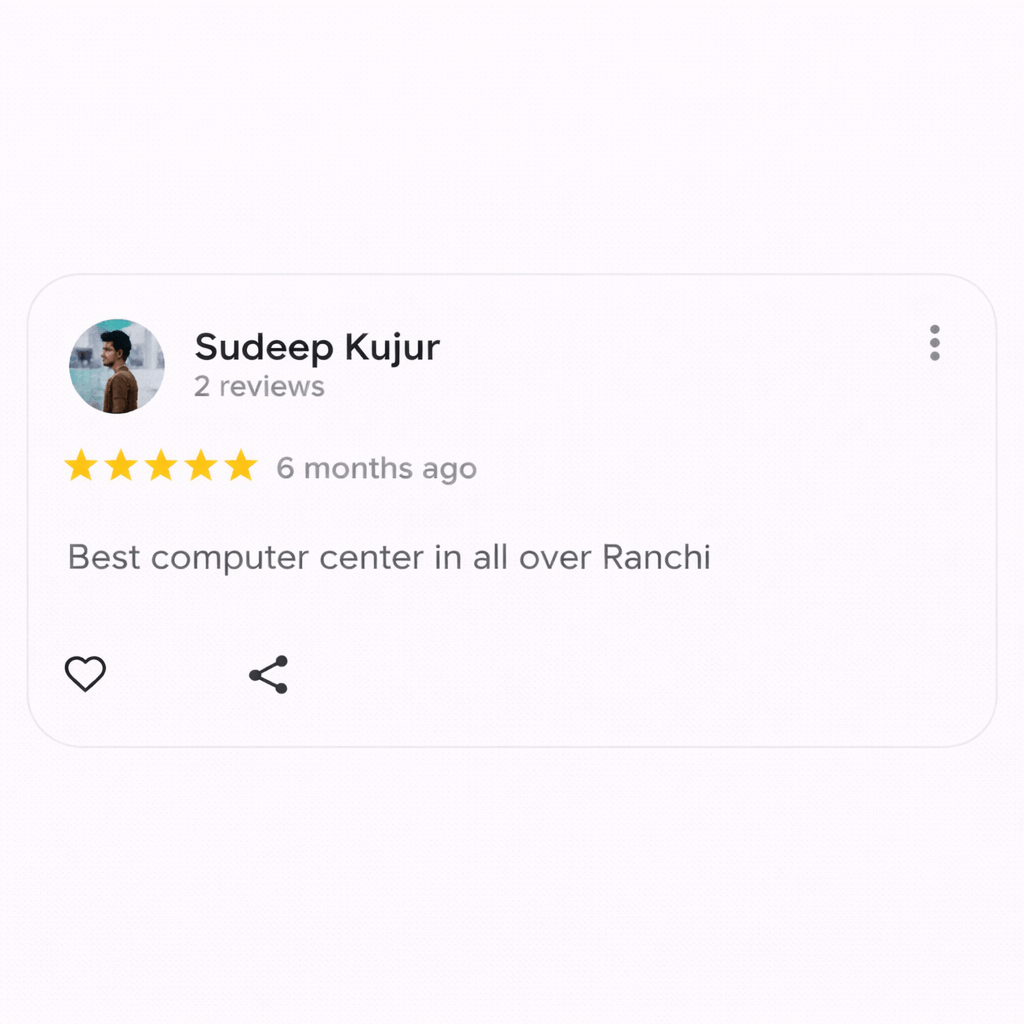Google review by Sudeep Kujur with a 5-star rating posted 6 months ago. He describes E-Guru as the best computer center in Ranchi. The screenshot includes his profile photo, review count, star rating, and reaction icons below the short review text.