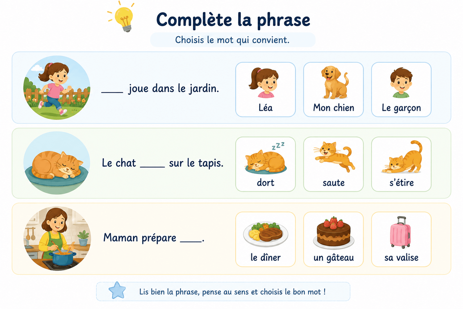 Exercice compléter une phrase au CP