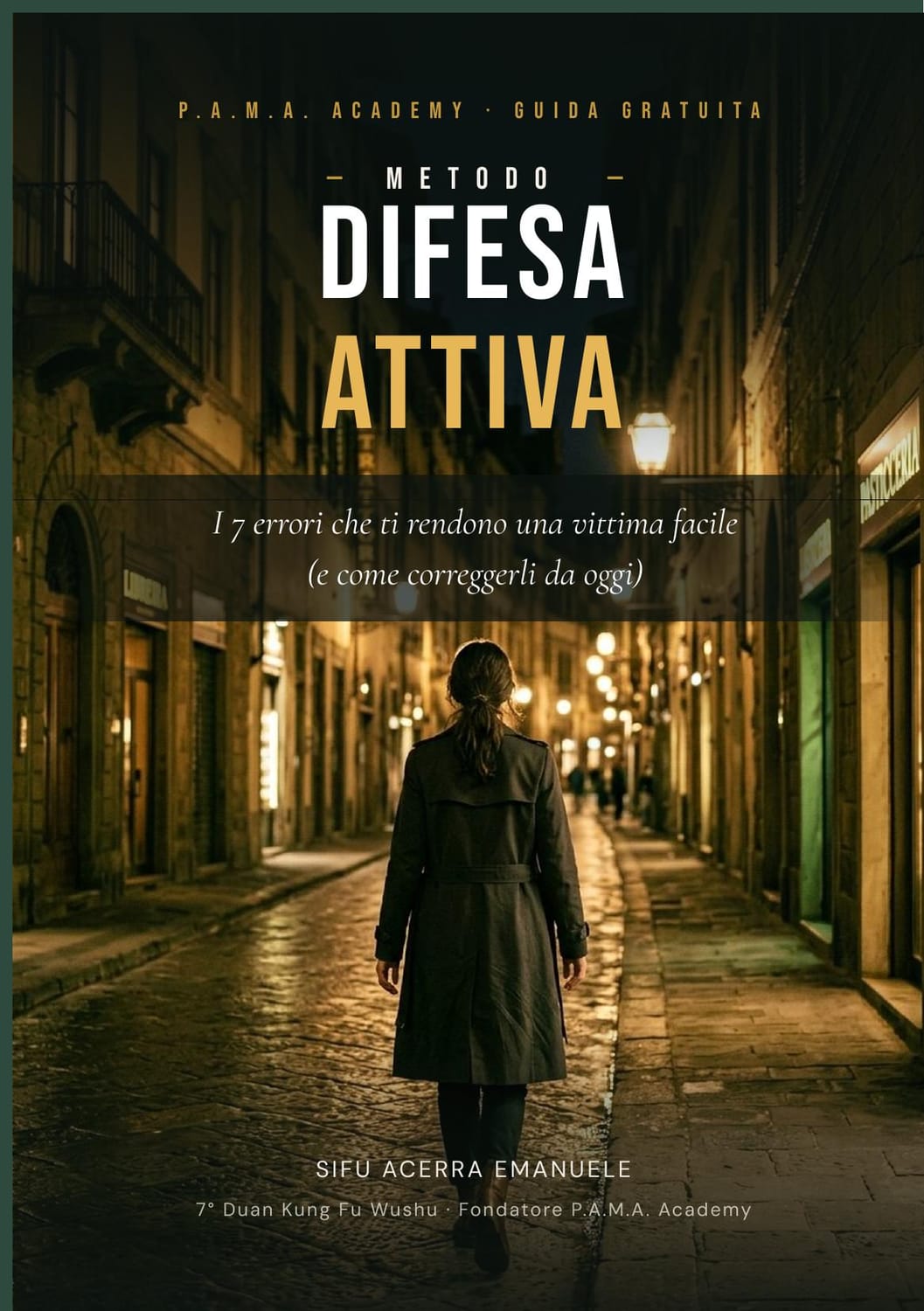Guida Difesa Attiva — Sifu Acerra Emanuele