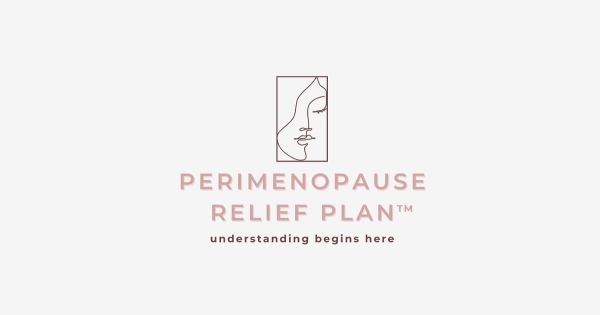 Perimenopause Relief Plan