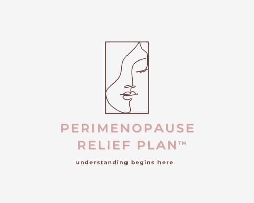 Perimenopause Relief Plan