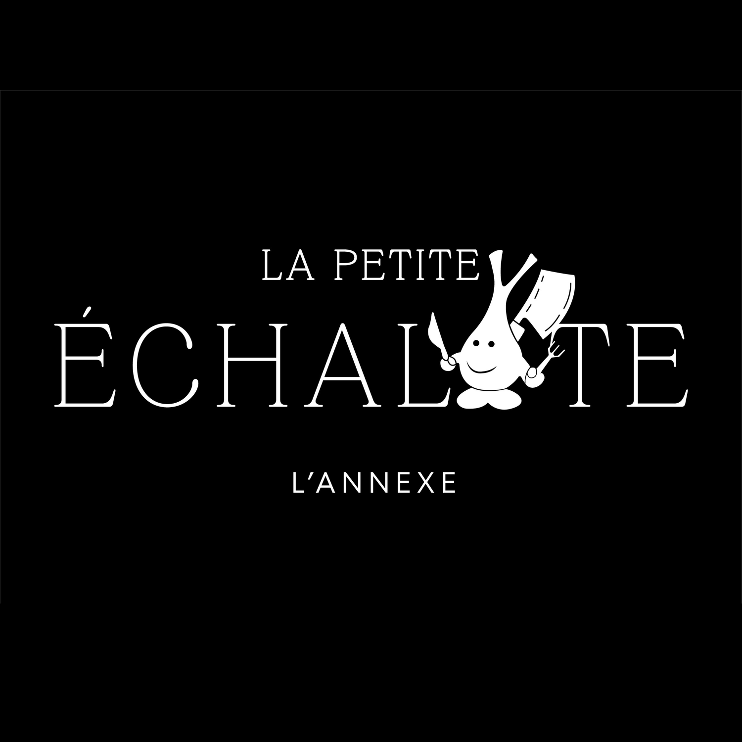 La Petite Échalote