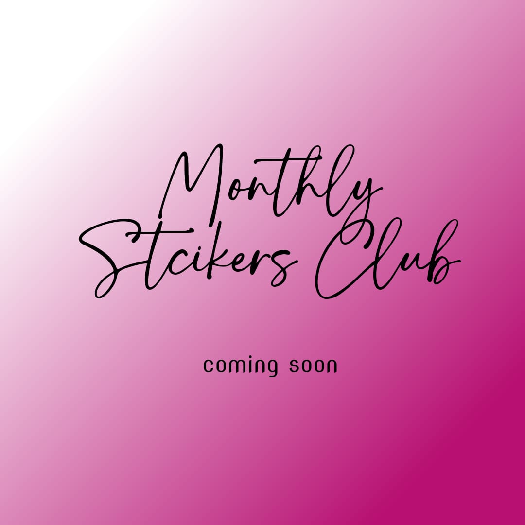 Monthly Stickers Club