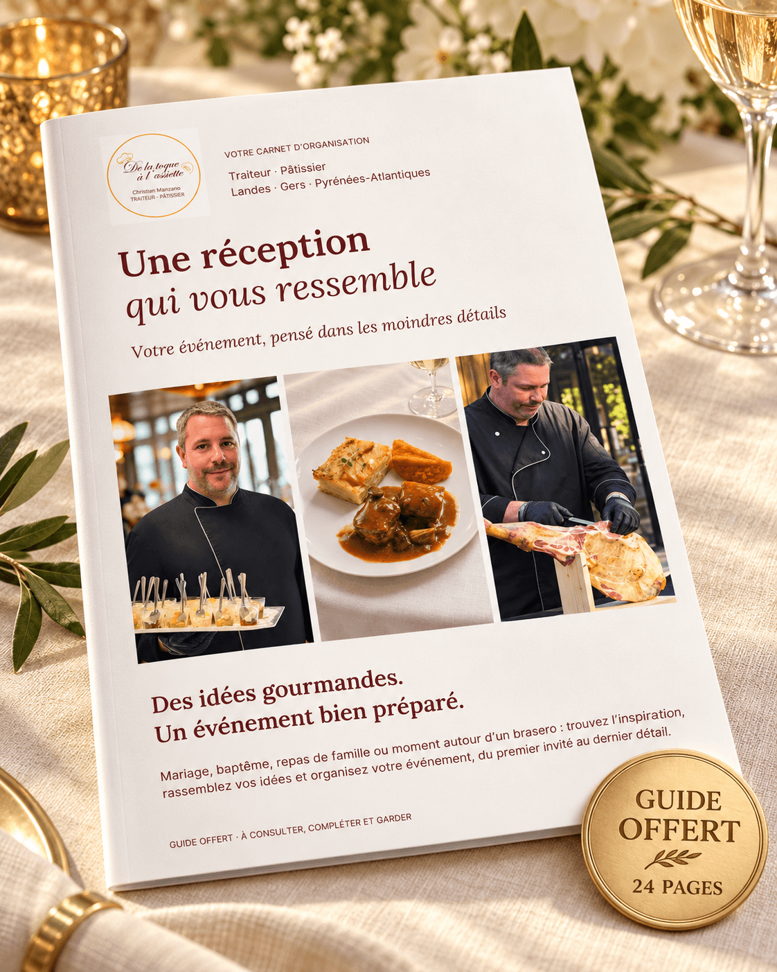 Le carnet gratuit Une réception qui vous ressemble présenté sur une table de réception — 24 pages avec le chef Christian Manzano