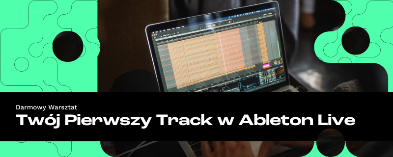 kurs ableton live od podstaw