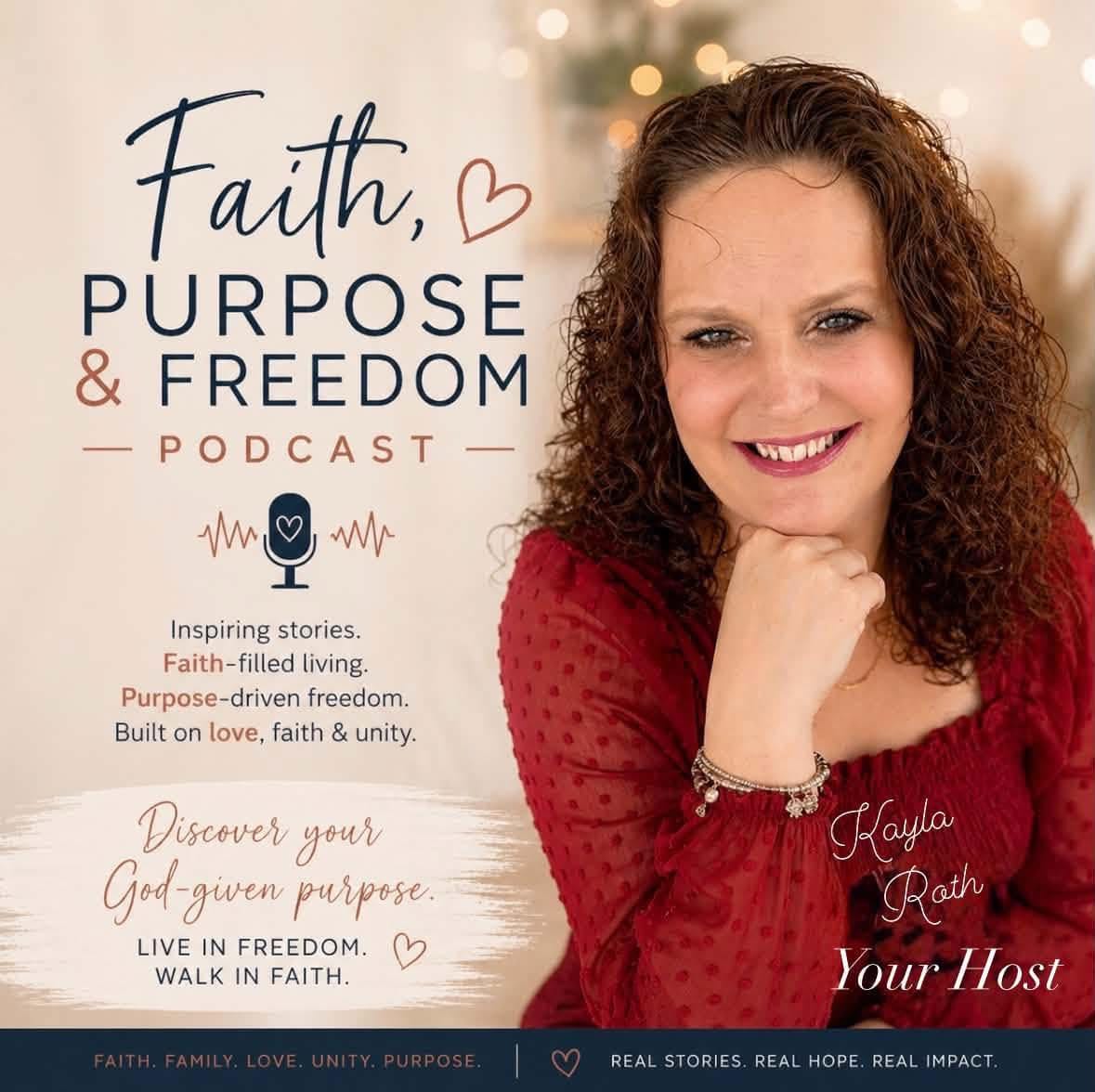 Faith Purpose & Freedom Podcast