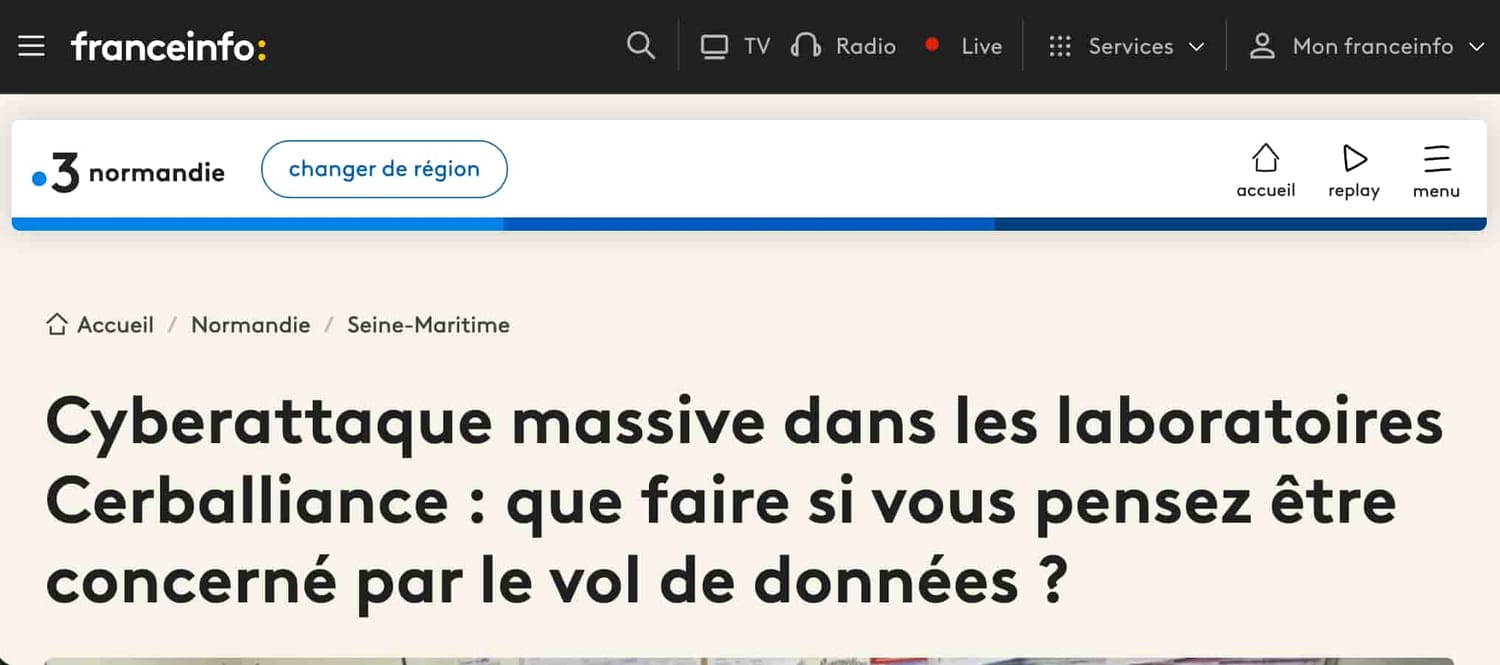 Article de France 3 sur la cyberattaque de Cerballiance