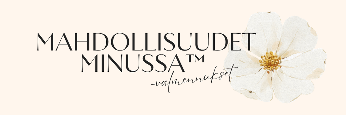 Mahdollisuudet minussa