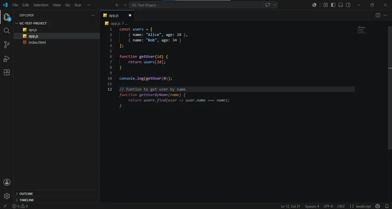 Screenshot of Visual Studio Code in dark theme with a project named “GC-TEST-PROJECT” open in the Explorer sidebar. The project contains three files: api.js, app.js, and index.html, with app.js selected. The editor displays JavaScript code defining a users array with two user objects, Alice (age 28) and Bob (age 34), and a getUser(id) function that returns a user from the array. Below a console.log(getUser(0)); statement, a comment reads “function to get user by name.” Under the comment, a new function getUserByName(name) has been completed, returning users.find(user => user.name === name);. The cursor is positioned within the comment line, and the interface shows standard VS Code menus, activity bar icons, and status information at the bottom.