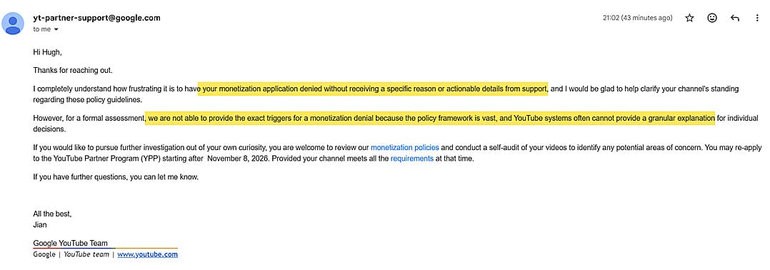 Email from yt-partner-support@google.com stating YouTube is not able to provide the exact triggers for a monetization denial, with the key sentences highlighted.