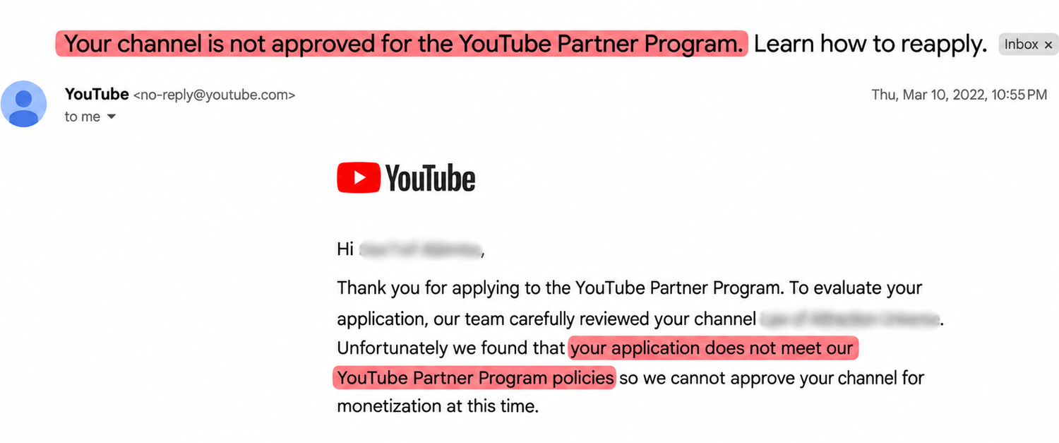 Email from YouTube: your channel is not approved for the YouTube Partner Program, dated March 2022, with the rejection sentences highlighted.