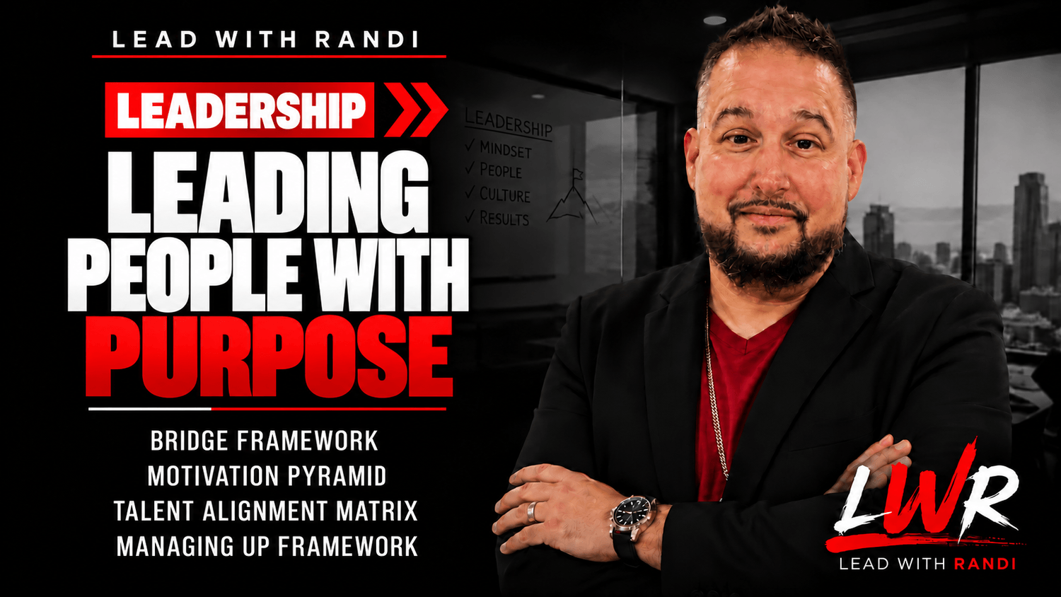 Leading People With Purpose with Randi Rodriguez
