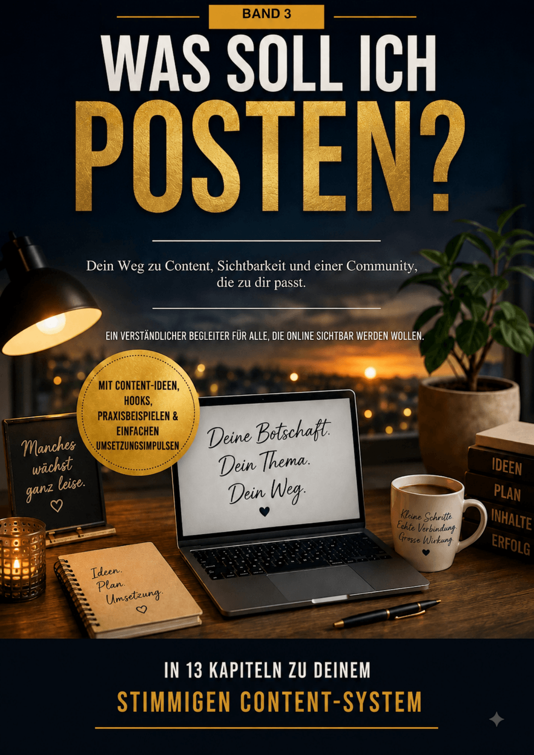 Buchcover „Was soll ich posten? – Mut statt Ausreden, Band 3“