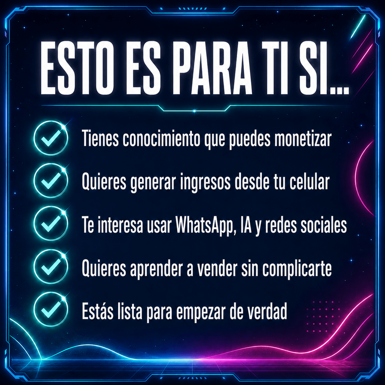 Esto es para ti si...