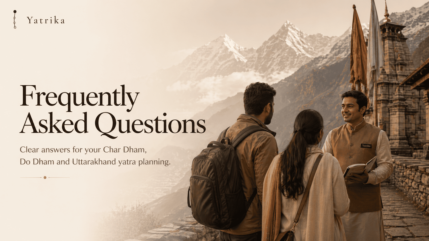 Yatrika frequently asked questions for Char Dham and Uttarakhand Yatra planning