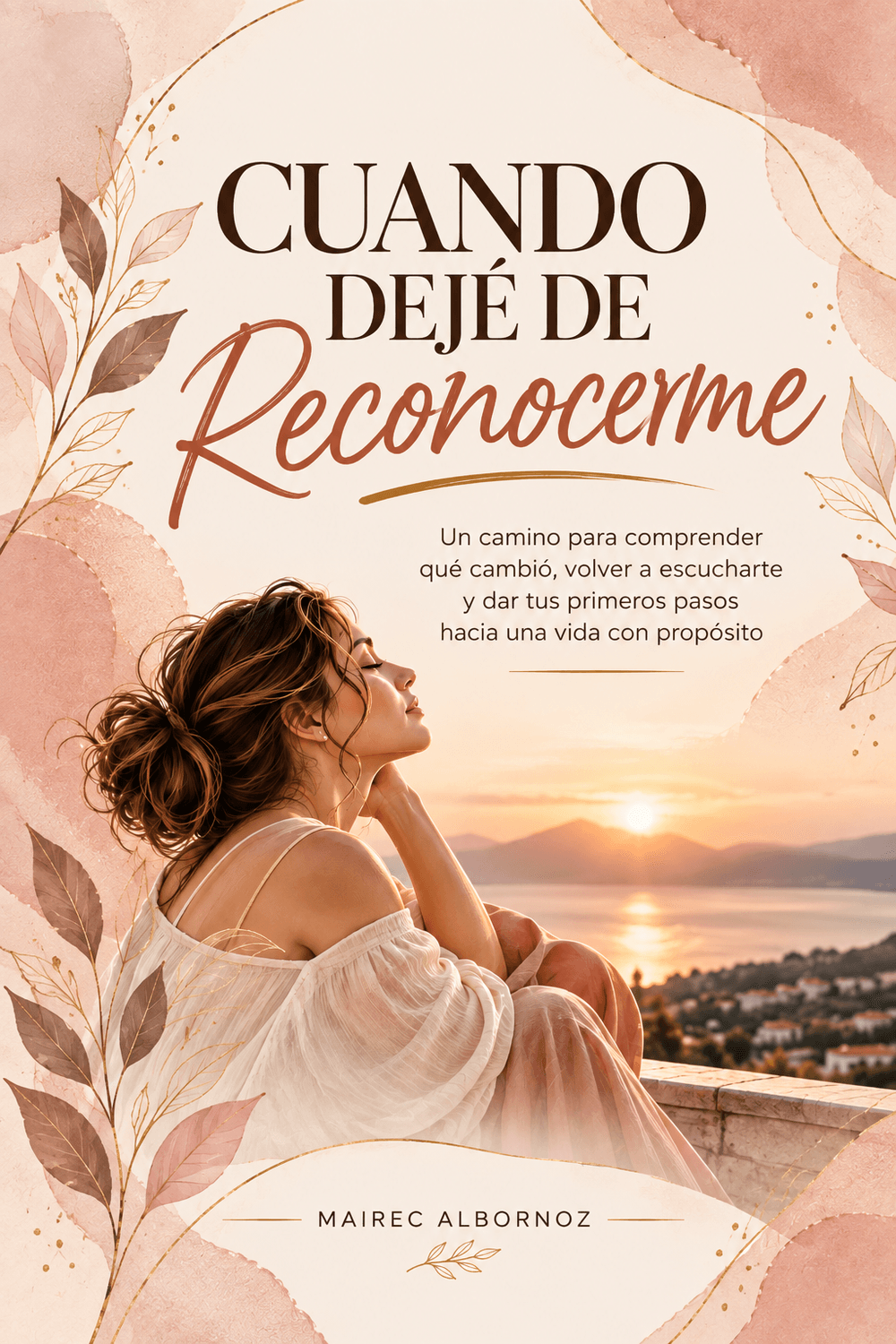 Portada del ebook Cuando dejé de reconocerme, de Mairec Albornoz