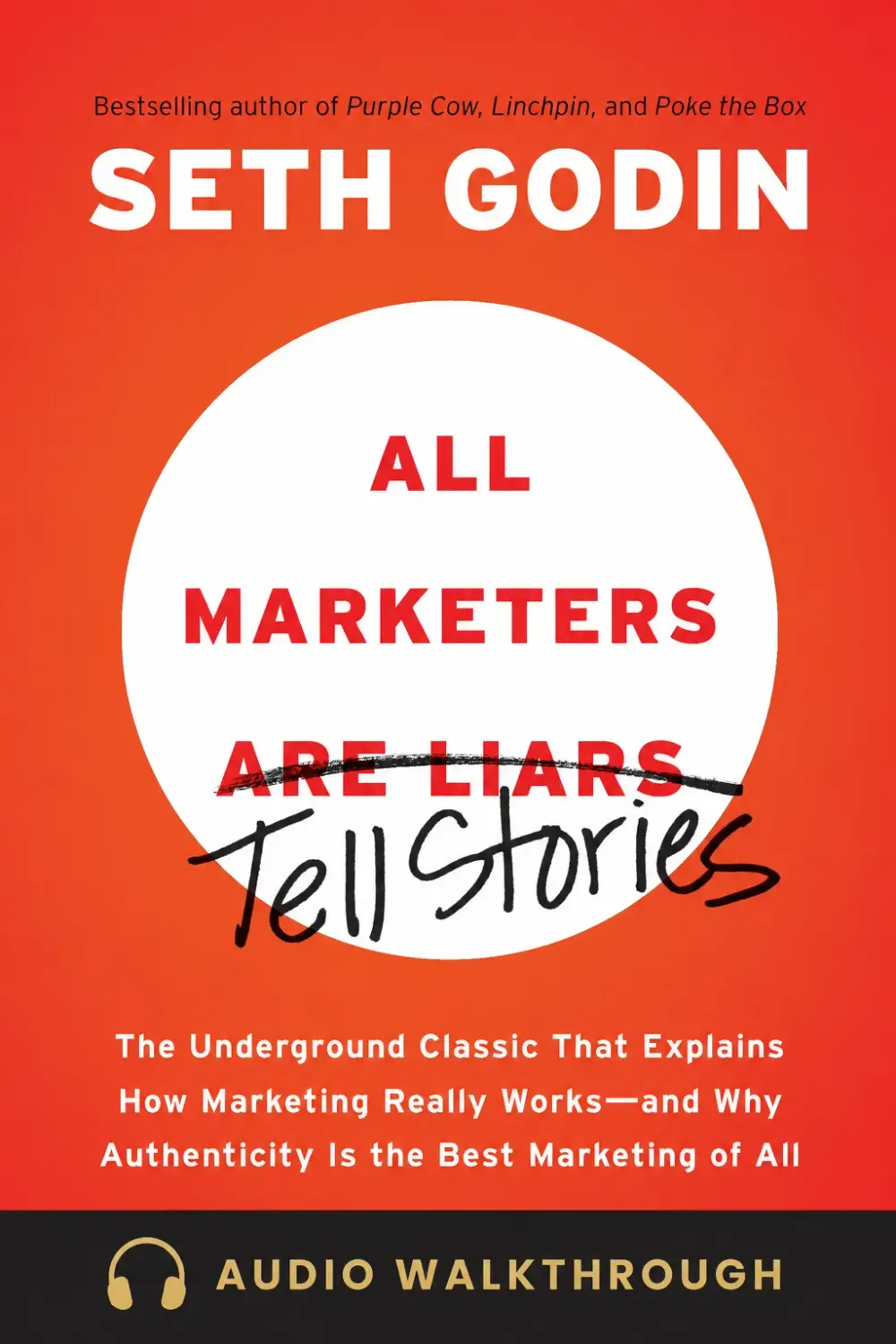 All Marketers Are Liars by Seth Godin — Audio Walkthrough cover