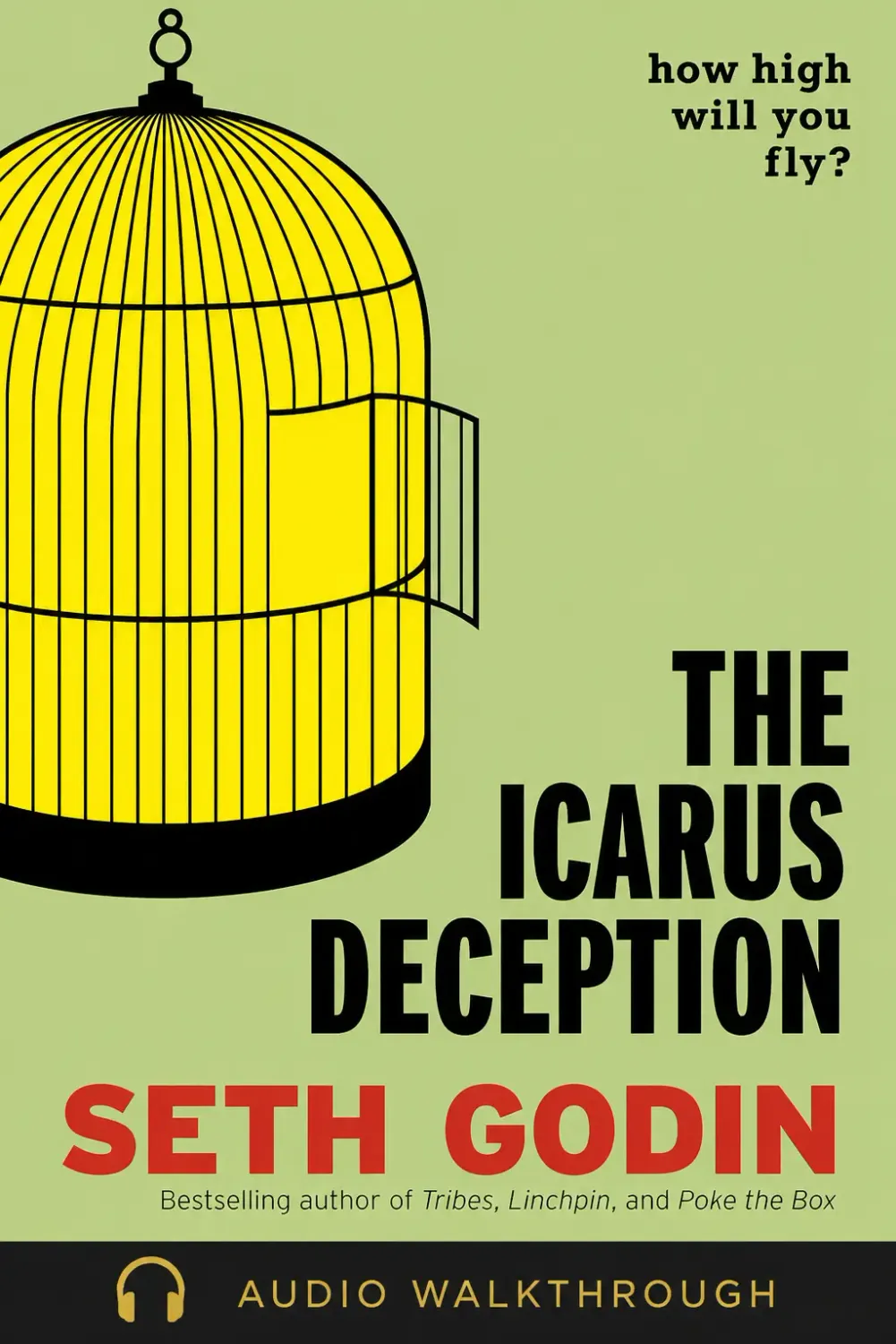 The Icarus Deception by Seth Godin — Audio Walkthrough cover