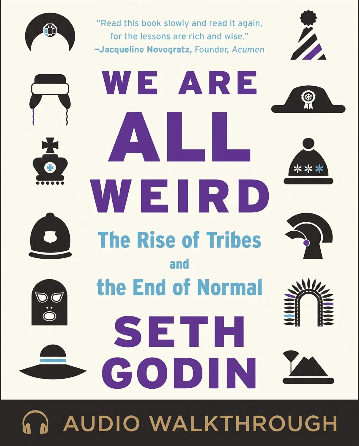 We Are All Weird by Seth Godin — Audio Walkthrough cover