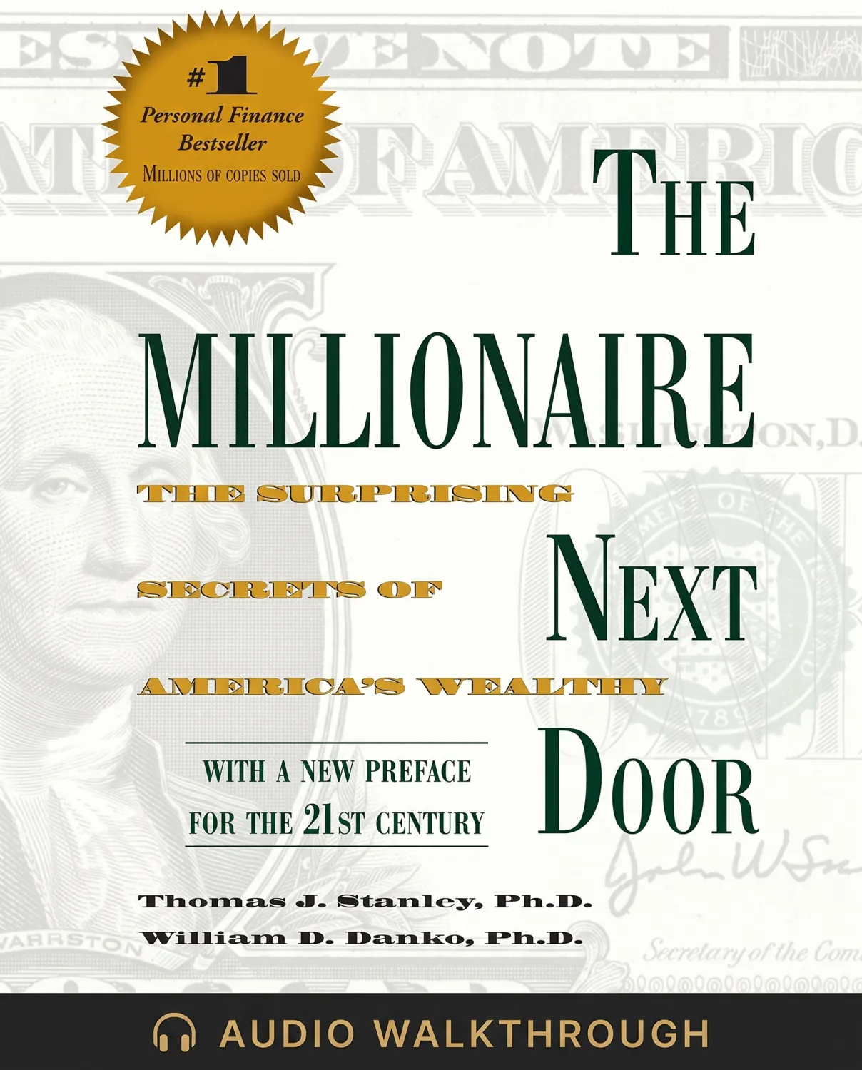 The Millionaire Next Door by Thomas J. Stanley and William D. Danko — Audio Walkthrough cover