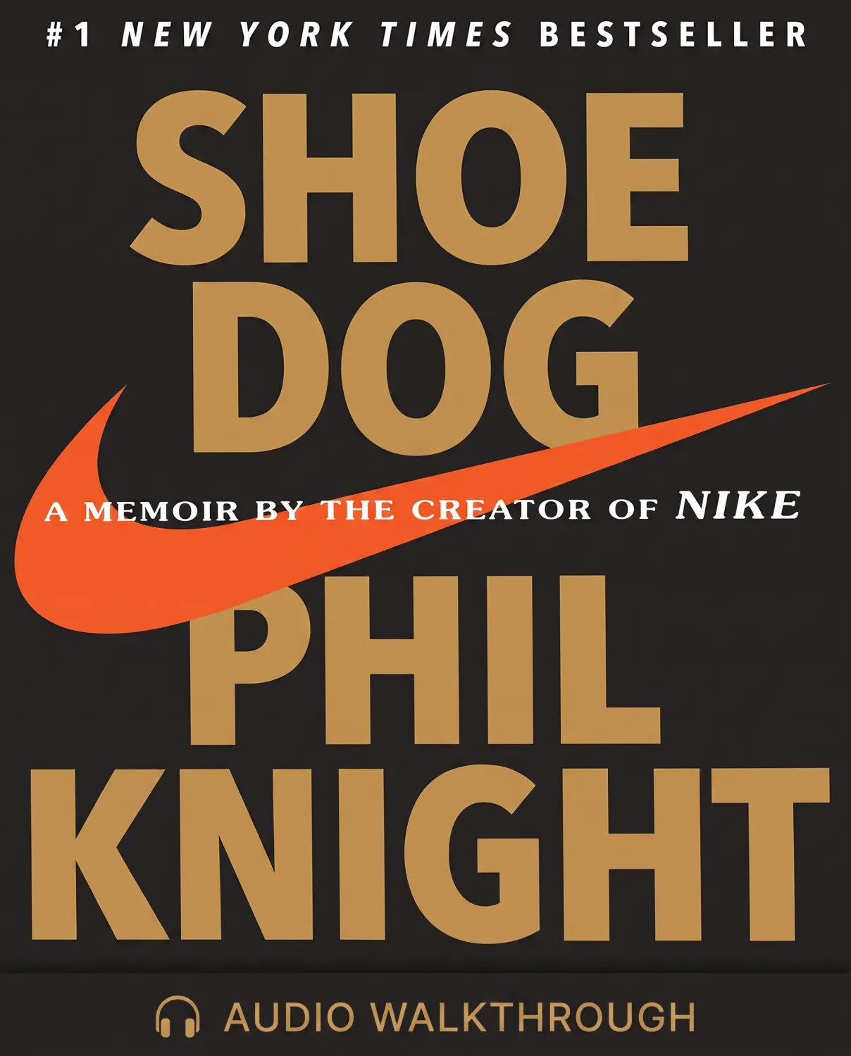 Shoe Dog by Phil Knight — Audio Walkthrough cover