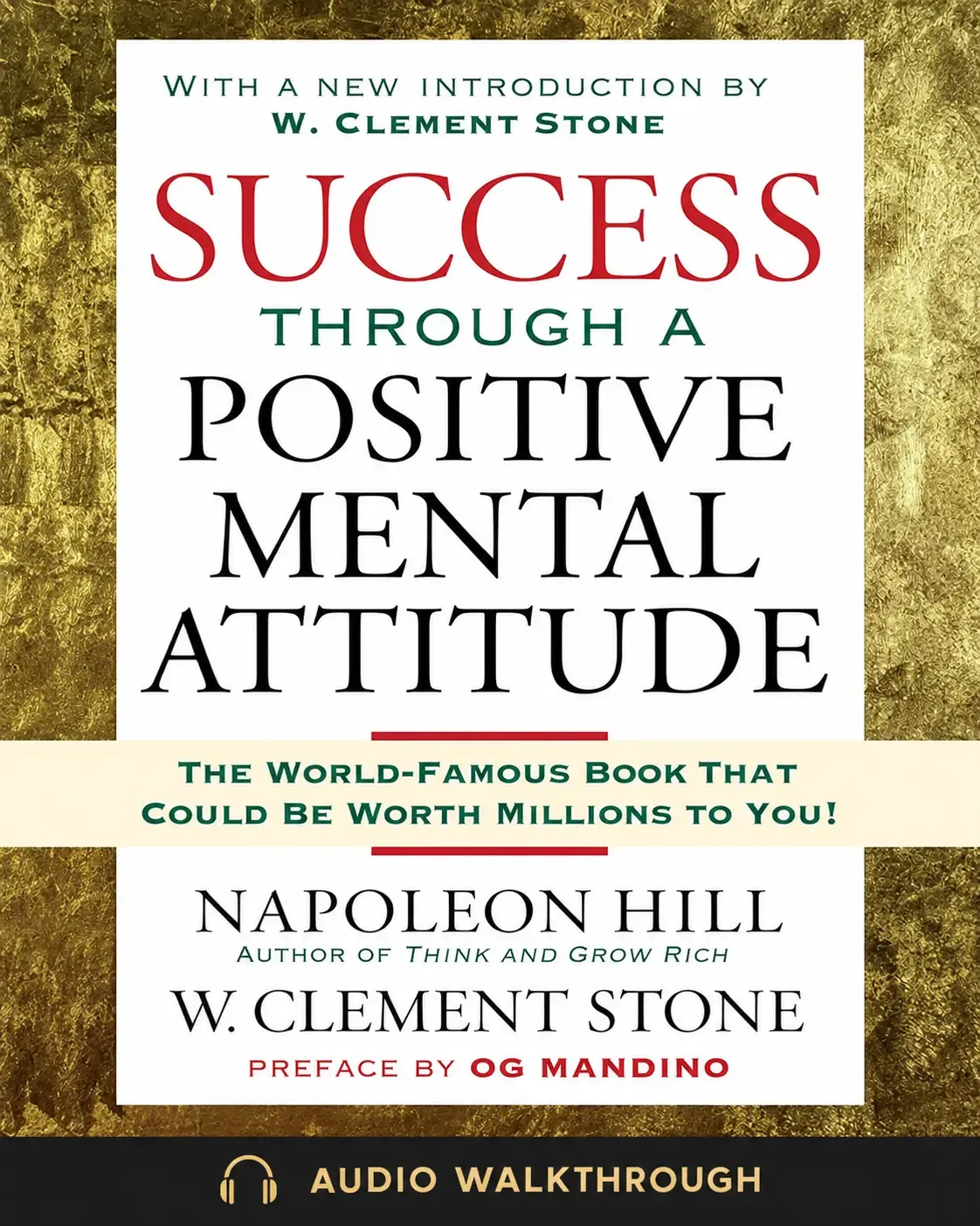 Success Through a Positive Mental Attitude by Napoleon Hill and W. Clement Stone — Audio Walkthrough cover