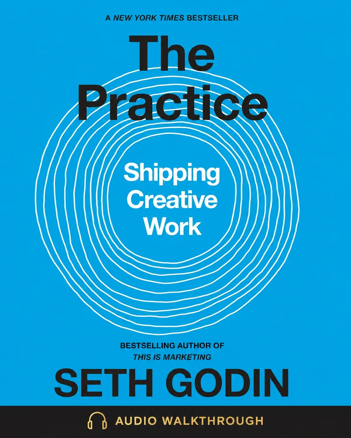 The Practice by Seth Godin — Audio Walkthrough cover