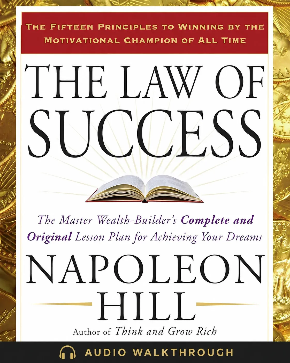 The Law of Success by Napoleon Hill — Audio Walkthrough cover