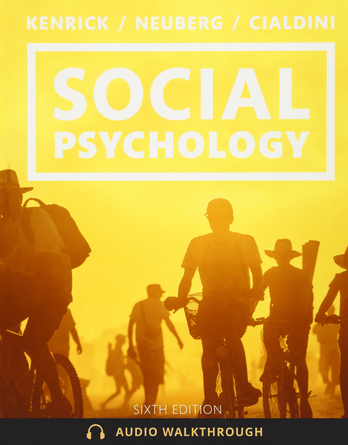 Social Psychology by Douglas T. Kenrick, Steven L. Neuberg, and Robert B. Cialdini — Audio Walkthrough cover