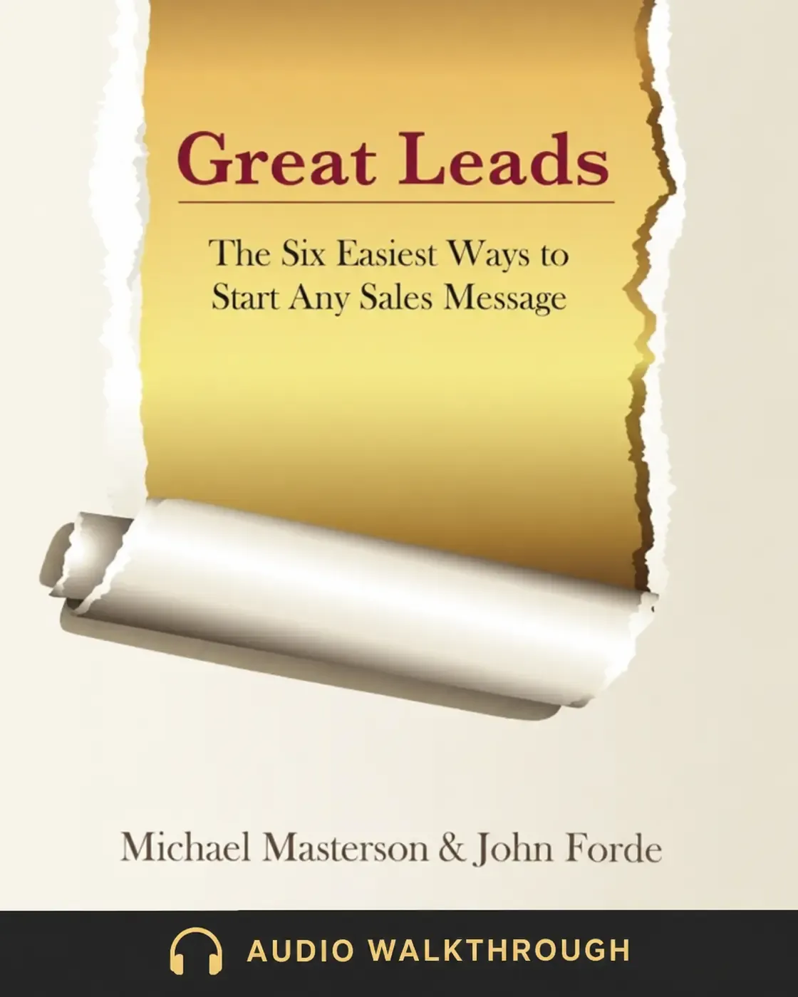 Great Leads by Michael Masterson and John Forde — Audio Walkthrough cover
