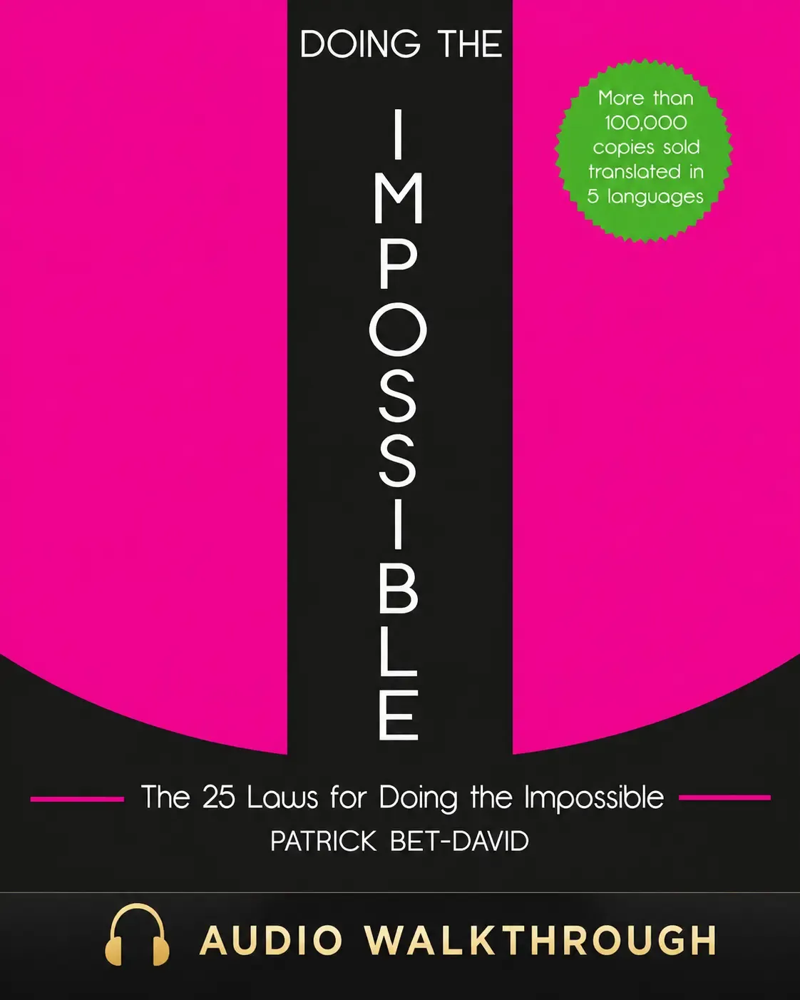 Doing the Impossible by Patrick Bet-David — Audio Walkthrough cover