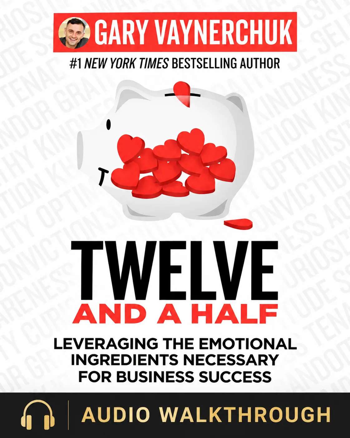 Twelve and a Half by Gary Vaynerchuk — Audio Walkthrough cover