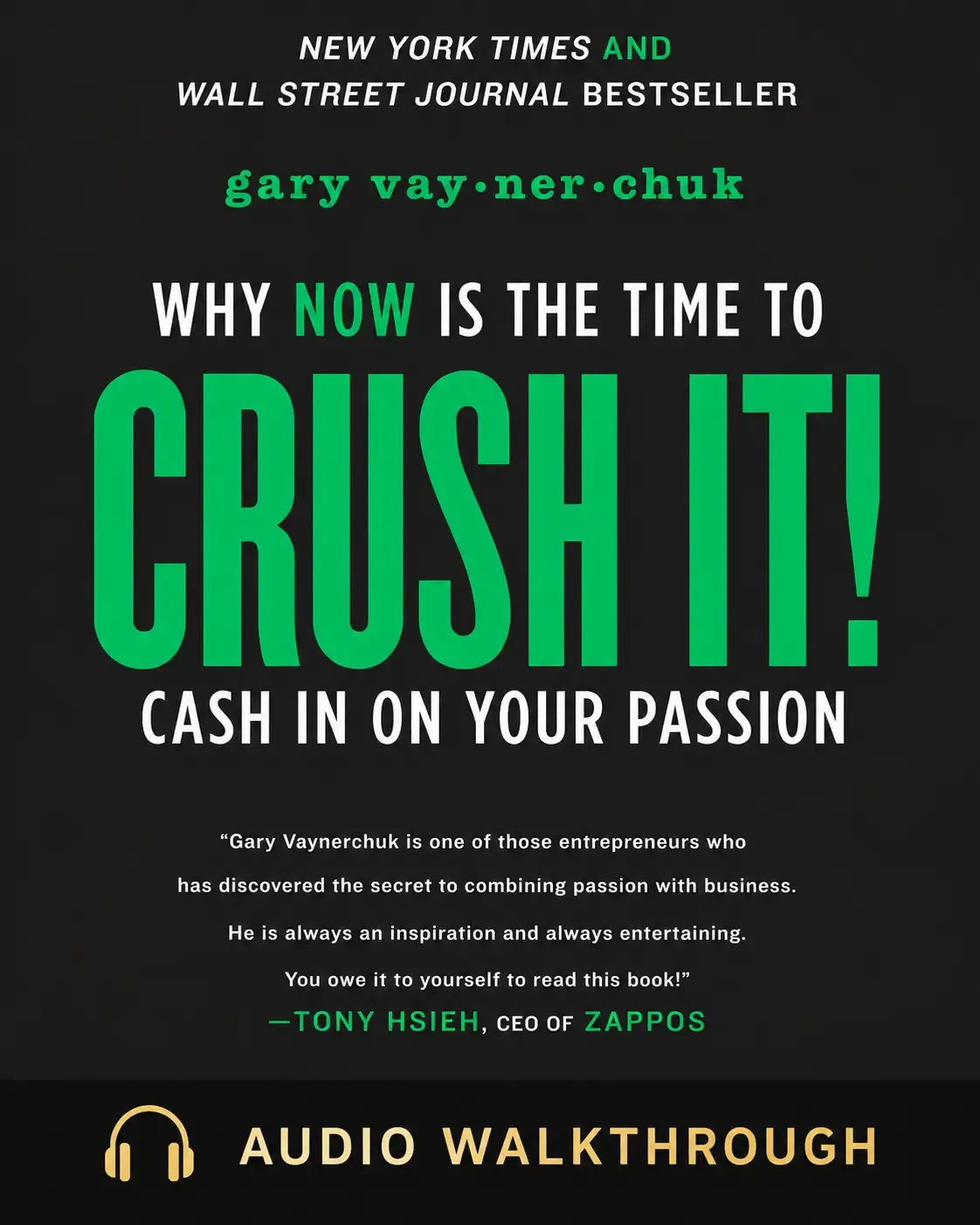 Crush It! by Gary Vaynerchuk — Audio Walkthrough cover
