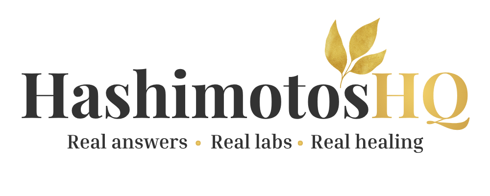 HashimotosHQ.com - Real answers. Real labs. Real healing.